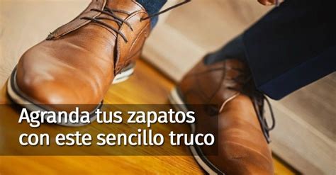 como agrandar zapatos.